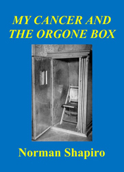 My Cancer and the Orgone Box